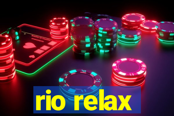 rio relax